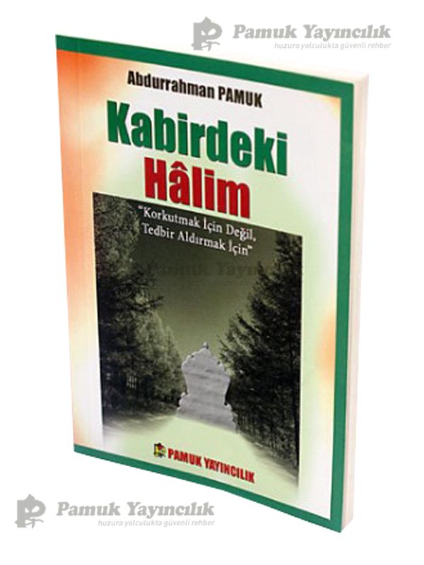 Kabirdeki Halim / Kıyamet-015
