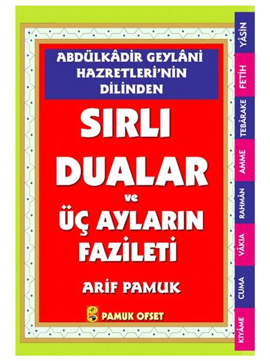 Abdülkadir Geylani Hazretlerinin Dilinden Sırlı Dualar ve Üç Ayların Fazileti / Dua-147