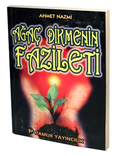 Ağaç Dikmenin Fazileti / Sosyal-002