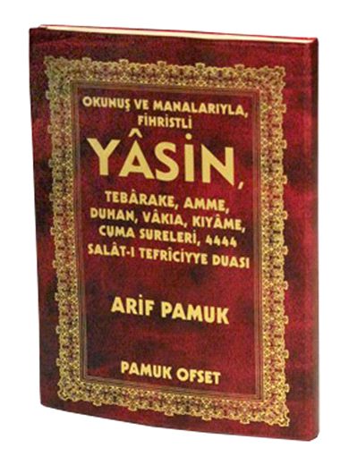Okunuş ve Manalarıyla Fihristli Yasin / Yas-117