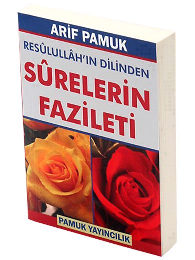 Resulullahın Dilinden Surelerin Fazileti / Dua-105