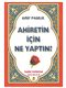 Ahiretin İçin Ne Yaptın / Kıyamet-005