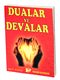 Dualar ve Devalar / Dua-016