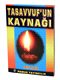 Tasavvufun Kaynağı / Tasavvuf-026
